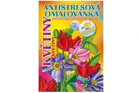 Antistresová omalovánka A5 - Květiny (omalovánky) / BO425 / Baloušek tisk