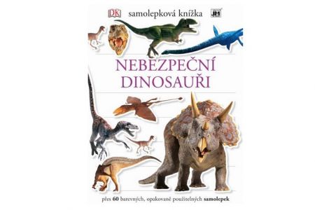 Samolepková knížka Nebezpeční Dinosauři