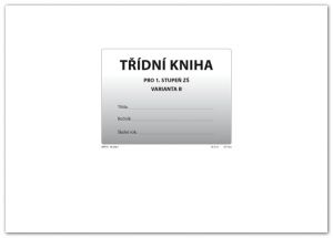 Třídní kniha pro 1.stupeň ZŠ varianta B