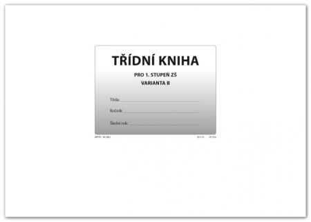 Třídní kniha pro 1.stupeň ZŠ varianta B