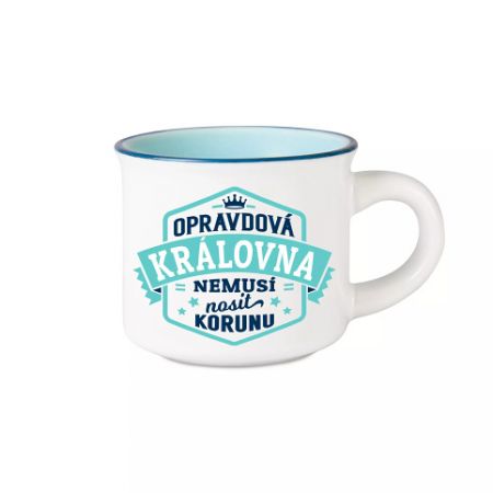 ALBI Espresso hrníček - Opravdová královna