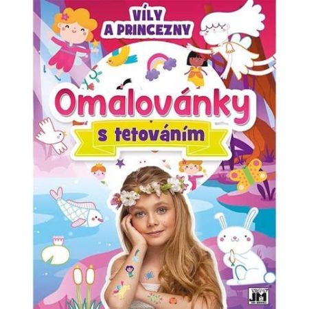 Omalovánky s tetováním - Víly a princezny