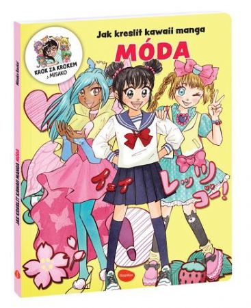 Jak kreslit KAWAII MANGA: MÓDA – Krok za krokem s MISAKO 