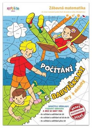 Počítáme s barvičkami, pracovní sešit pro 1. stupeň ZŠ