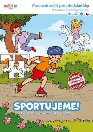 Sportujeme, pracovní sešit pro předškoláky