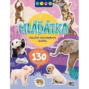 Naučná samolepková knížka 6+ Mláďátka