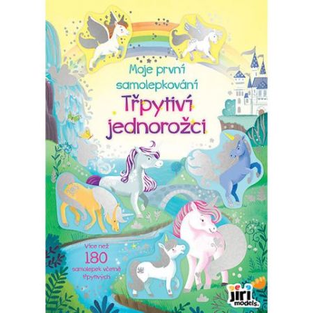 Moje první samolepkování Třpytiví jednorožci