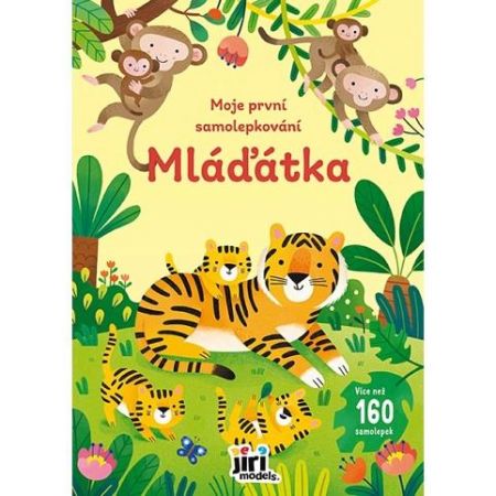 Moje první samolepkování Mláďátka