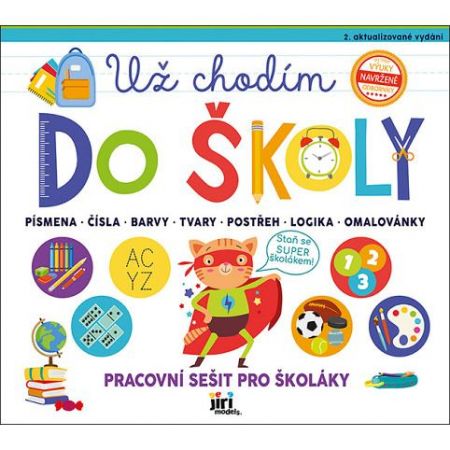 Pracovní sešit Už chodím do školy