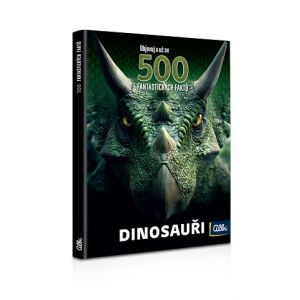 ALBI 500 fantastických faktů - Dinosauři