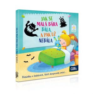 ALBI Jak se malá Bára bála, a pak už nebála