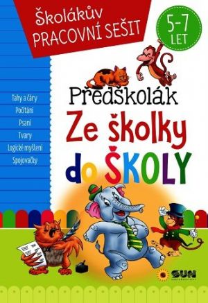 ŠPS - Předškolák Ze školky do školy