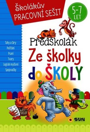 ŠPS - Předškolák Ze školky do školy