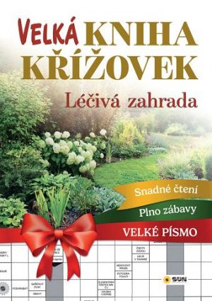 Velká kniha křížovek - Léčivá zahrada
