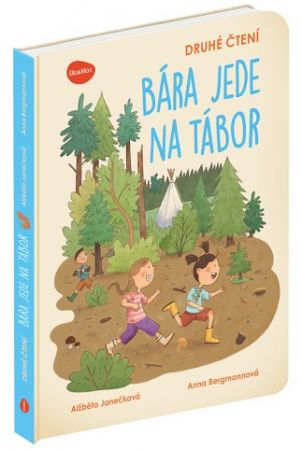 Druhé čtení– BÁRA JEDE NA TÁBOR