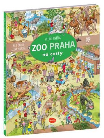 Na cesty – Velká knížka ZOO PRAHA 