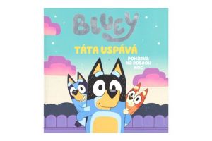 Knížka Bluey - Táta uspává