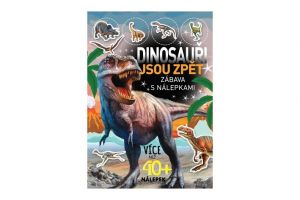 Sešit Dinosauři jsou zpět - zábava s nálepkami