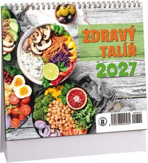 Kalendář stolní Zdravý talíř mini 2027, 17cm x 14,5cm, K842