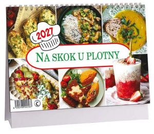 Kalendář stolní Na skok u plotny 2027, 23cm x 16cm, K862