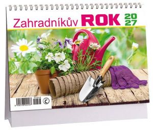 Kalendář stolní Zahradníkův rok 2027, 23cm x 16cm, K868