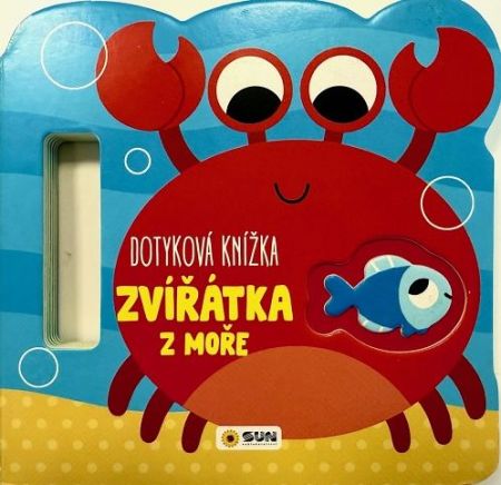 Dotyková knížka - ZVÍŘÁTKA Z MOŘE