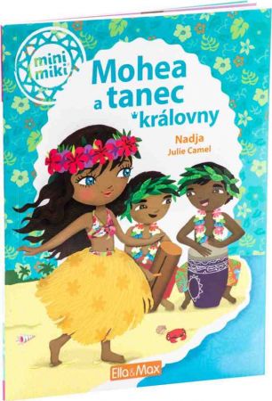 Mohea a tanec královny