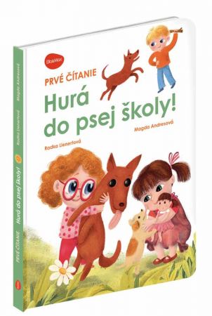 První čtení – HURÁ DO PSÍ ŠKOLY!