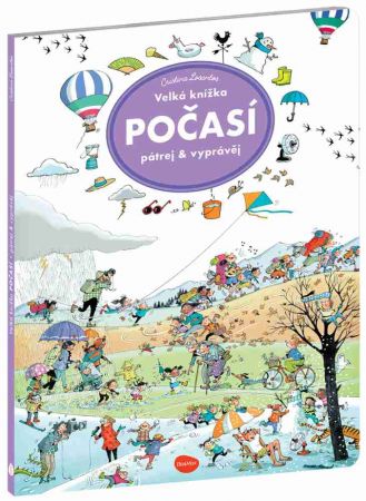 Velká knížka POČASÍ – Pátrej &amp; vyprávěj
