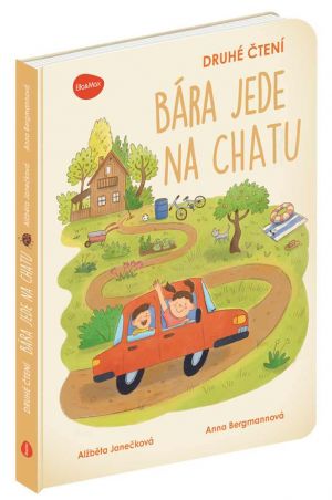 Druhé čtení– BÁRA JEDE NA CHATU