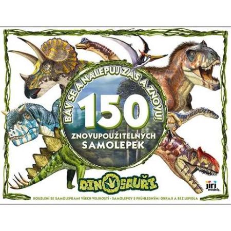 Bav se a nalepuj zas a znovu! Dinosauři