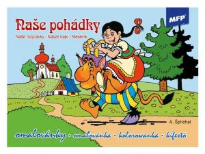 MFP Omalovánka Naše pohádky A5