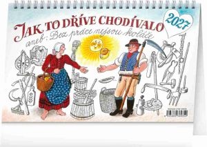Kalendář stolní Jak to dříve chodívalo... 2027 – Kamila Skopová, 23,1cm x 14,5cm, PGS-3693
