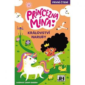 Princezna Mína Království naruby