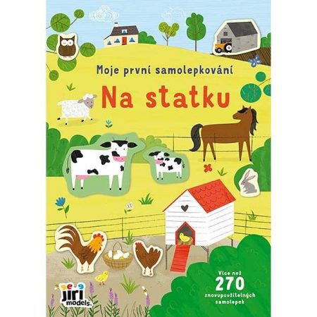 Moje první samolepkování Na statku