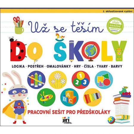 Pracovní sešit Už se těším do školy